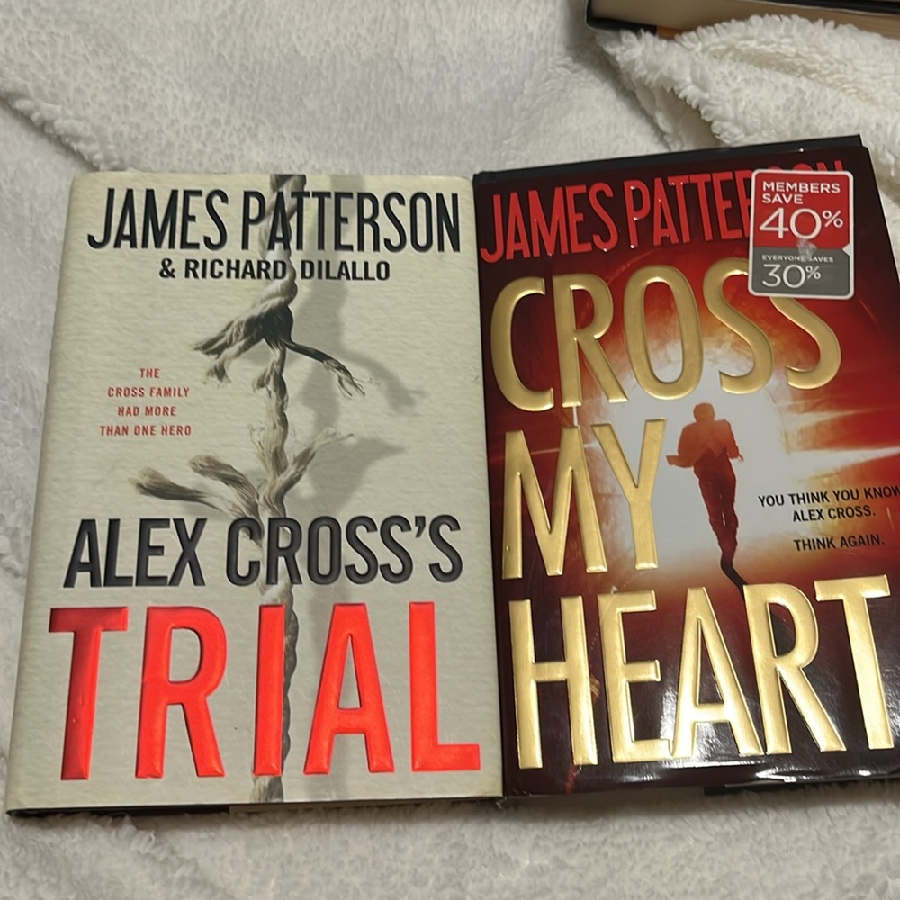 Alex Cross's Trial and Cross My Heart by James Patterson